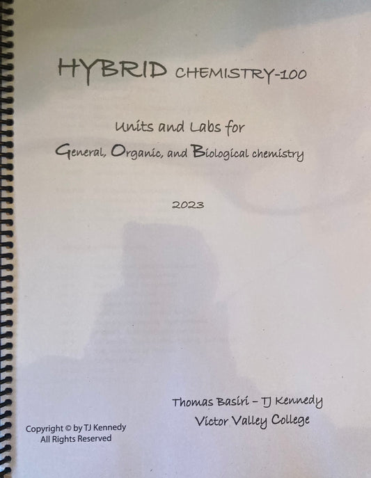 Hybrid Chemistry Units and Labs for General, Organic, and Biological Chemistry